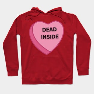 Dead Inside Valentine Hoodie